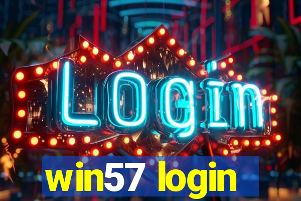 win57 login